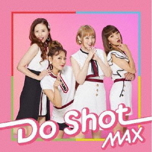 ポップス+ロック(邦楽) Do Shot(CD+DVD) [CD] Do Shot（DVD付） 通販｜セブンネットショッピング