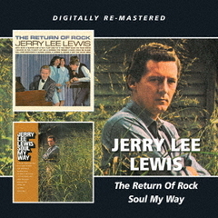 ザ・リターン・オブ・ロック／ソウル・マイ・ウェイ