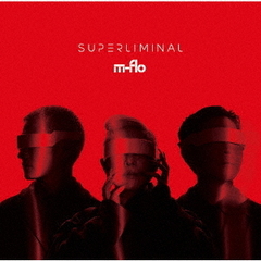 m-flo／SUPERLIMINAL（初回生産限定盤／2LP）（アナログ盤）