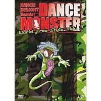 DANCE DELIGHT Remix DANCE MONSTER WORLD FREE STYLE SIDE 2（ＤＶＤ）
