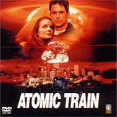 アトミック・トレイン ［完全版］（ＤＶＤ）