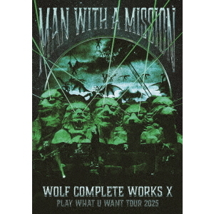 Wolf Complete Works X ～MAN WITH A ”15th” MISSION PLAY WHAT