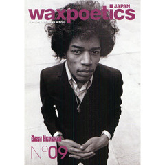 ｗａｘｐｏｅｔｉｃｓ　ＪＡＰＡＮ　ＨＩＰ－ＨＯＰ，ＪＡＺＺ，ＦＵＮＫ　＆　ＳＯＵＬ　０９（２０１０ＭＡＲ／ＡＰＲ）　Ｊｉｍｉ　Ｈｅｎｄｒｉｘ・ＤＪ　Ｈａｒｖｅｙ・Ｔｅｄｄｙ　Ｐｅｎｄｅｒｇｒａｓｓ・Ｌａｌｏ　Ｓｃｈｉｆｒｉｎ・Ｅｒｎｉｅ　Ｉｓｌｅｙ