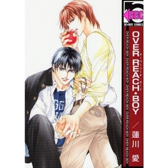 ＯＶＥＲ　ＲＥＡＣＨ・ＢＯＹ（蓮川愛 特製ペーパー付き）