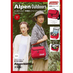 Alpen Outdoors 外の熱から守る! 多機能レジャーバッグBOOK feat. Coleman DEEP RED (宝島社ブランドムック)