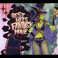 ベスト・ヒッツ・ファンタジー・ムービー
