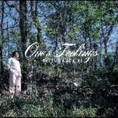 ONE’S　FEELINGS