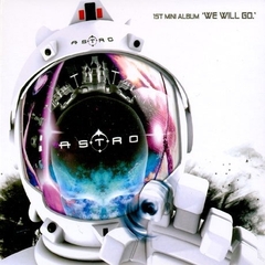 Astro 1集 - We Will Go （輸入盤）