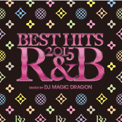 BEST　HITS　2015　R＆B