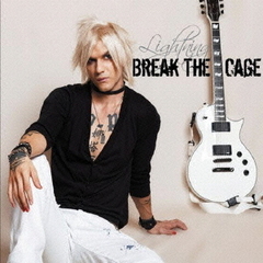 BREAK　THE　CAGE