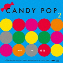 CANDY　POP　2