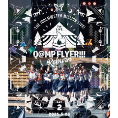 THE IDOLM@STER MILLION LIVE！ 7thLIVE Q@MP FLYER!!! Reburn LIVE Blu-ray DAY 2（Ｂｌｕ－ｒａｙ）