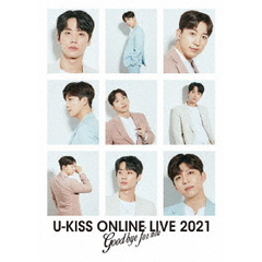 U-KISS／U-KISS ONLINE LIVE 2021 ?Goodbye for now? 初回生産限定盤（Ｂｌｕ?ｒａｙ）