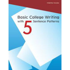 Basic College Writing with 5 Sentence Patterns Student Book (88 pp)