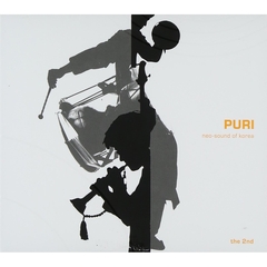 Puri Vol. 2 - Neo-Sound Of Korea （輸入盤）