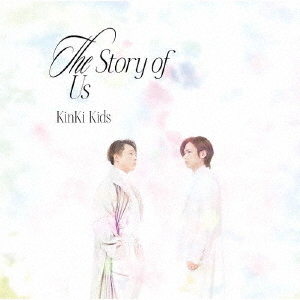 KinKi Kids／The Story of Us（初回盤A／CD+DVD） 通販｜セブンネット