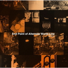 End　Point　of　Alternate　World　Line