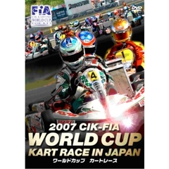 2007 WORLD CUP KART RACE IN JAPAN（ＤＶＤ）