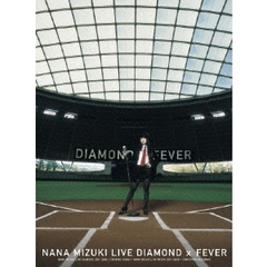 水樹奈々／NANA MIZUKI LIVE DIAMOND×FEVER（ＤＶＤ）