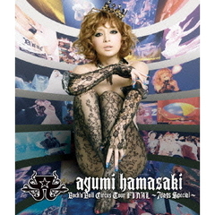 ayumi　hamasaki　Rock’n’Roll　Circus　Tour　FINAL　～7days　Special～（Ｂｌｕ－ｒａｙ　Ｄｉｓｃ）