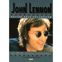 ジョン・レノン／ギター・ソロ曲集　ＣＤで覚える