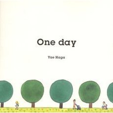 Ｏｎｅ　ｄａｙ