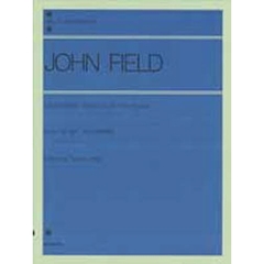 ジョン・フィールド／ピアノ名曲選集（解説付）  (全音ピアノライブラリー)