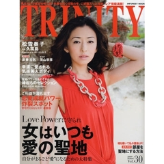 ＴＲＩＮＩＴＹ　　３０