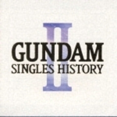 GUNDAM－SINGLES　HISTORY－2