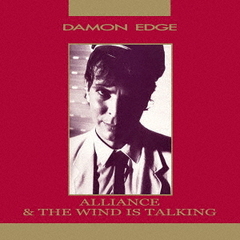 ALLIANCE　／　THE　WIND　IS　TALKING