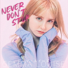 never　don’t　stop（CD＋DVD）