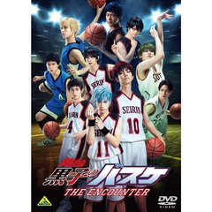 舞台「黒子のバスケ」THE　ENCOUNTER（ＤＶＤ）