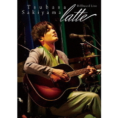 崎山つばさ　Billboard　Live　～latte～（ＤＶＤ）