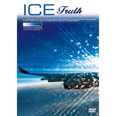 ICE／Truth（ＤＶＤ）