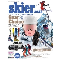 skier2023 Gear Choice & Winter Resort