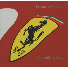 フェラーリ１９４７－１９９７　Ｔｈｅ　ｏｆｆｉｃｉａｌ　ｂｏｏｋ