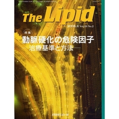 Ｔｈｅ　Ｌｉｐｉｄ　Ｖｏｌ．１９Ｎｏ．２（２００８．４）　特集・動脈硬化の危険因子－治療基準と方法－