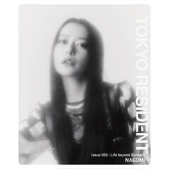 ＴＯＫＹＯ　ＲＥＳＩＤＥＮＴ　Ｉｓｓｕｅ００３　Ｌｉｆｅ　Ｂｅｙｏｎｄ　Ｂｏｒｄｅｒｓ