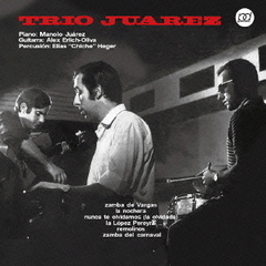 トリオ・フアレス　（1970）