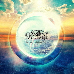 Roselia／Swear ～Night & Day～【Blu-ray付生産限定盤】