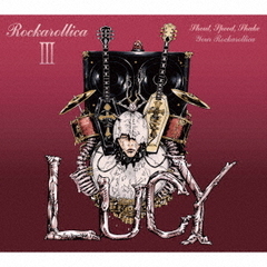 Lucy／ROCKAROLLICA III（完全生産限定盤B／CD＋DVD）（特典なし）