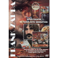 クラシック・アルバムズ：アポストロフィー＋オーヴァーナイト・センセーション（ＤＶＤ）