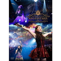茅原実里／Minori Chihara Live Tour 2014 ～NEO FANTASIA～（ＤＶＤ）