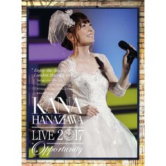 KANA　HANAZAWA　live　2017　“Opportunity”（Ｂｌｕ－ｒａｙ　Ｄｉｓｃ）