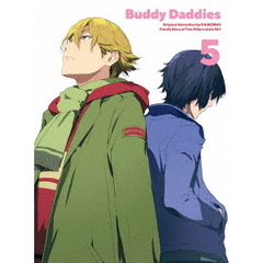 Buddy Daddies 5 ＜完全生産限定版＞（Ｂｌｕ?ｒａｙ）