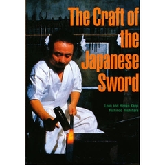 現代作刀の技術　Ｔｈｅ　ｃｒａｆｔ　ｏｆ　ｔｈｅ　Ｊａｐａｎｅｓｅ　ｓｗｏｒｄ　英文