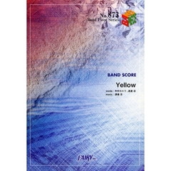 楽譜　Ｙｅｌｌｏｗ