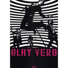 ＧＬＡＹ　ＶＥＲＢ