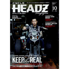 ＣＹＣＬＥ　ＨＥＡＤＺ　ｍａｇａｚｉｎｅ　ＶＯＬ．１０（２０１２ＪＵＬＹ）　ＫＥＥＰ　ＴＨＥ　ＲＥＡＬ　Ｃｏｏｌ　Ｔａｔｔｏｏｉｎｇ　ＭＡＳＡＴＯジャンルを超えた独創的なセンスがヤバい
