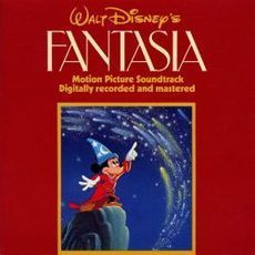 ウォルト・ディズニー“ファンタジア”　オリジナル・サウンドトラック・デジタル新録音盤